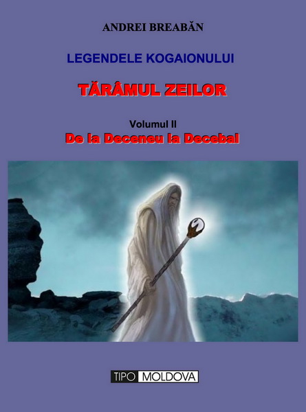 coperta carte legendele kogaionului, vol. ii de andrei breaban